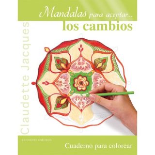 Mandalas Para Aceptar Los Cambios  Claudette Jacques Editorial Obelisco